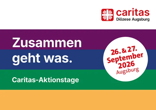 Caritas-Aktionstage mit bundesweiter Eröffnung des Caritas-Sonntags in Augsburg, 26. & 27.09.2026