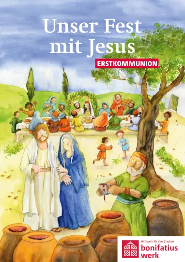Jesus verwandelt Wasser zu Wein auf der Hochzeit zu Kanaa; Mottoplakat zur Erstkommunionaktion 2027