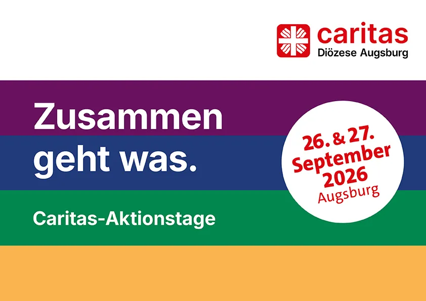Caritas-Aktionstage mit bundesweiter Eröffnung des Caritas-Sonntags in Augsburg, 26. & 27.09.2026